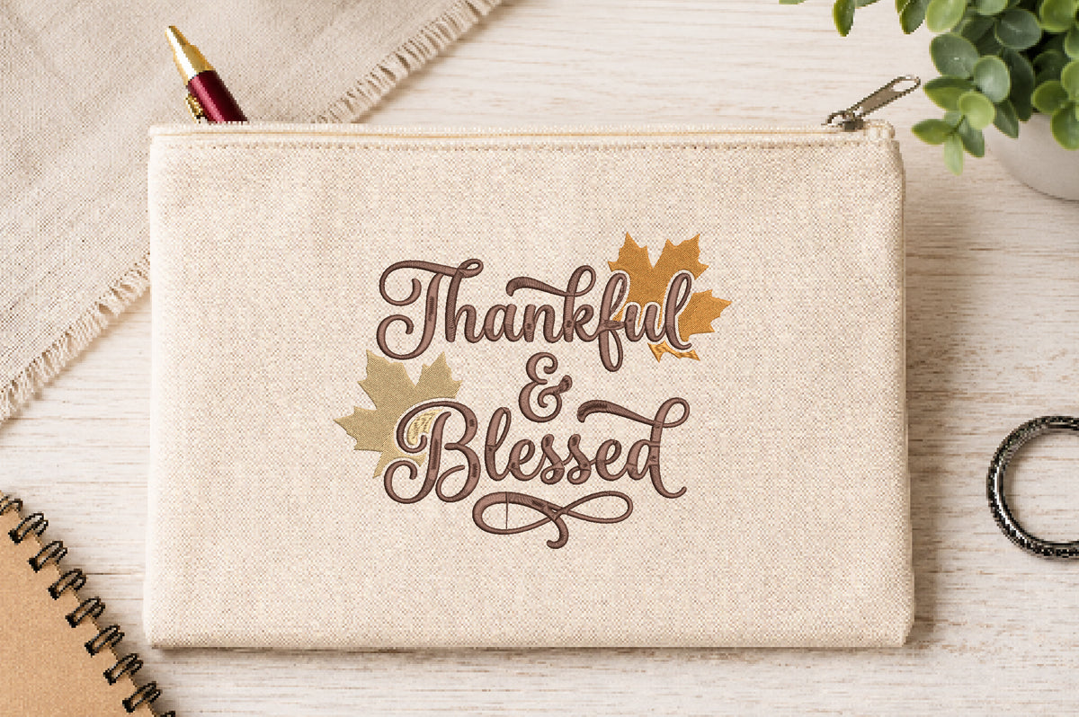 Thankful & Blessed Embroidery Design
