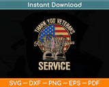 Thank You Veterans For Your Service Veterans Day Svg Digital Cutting File