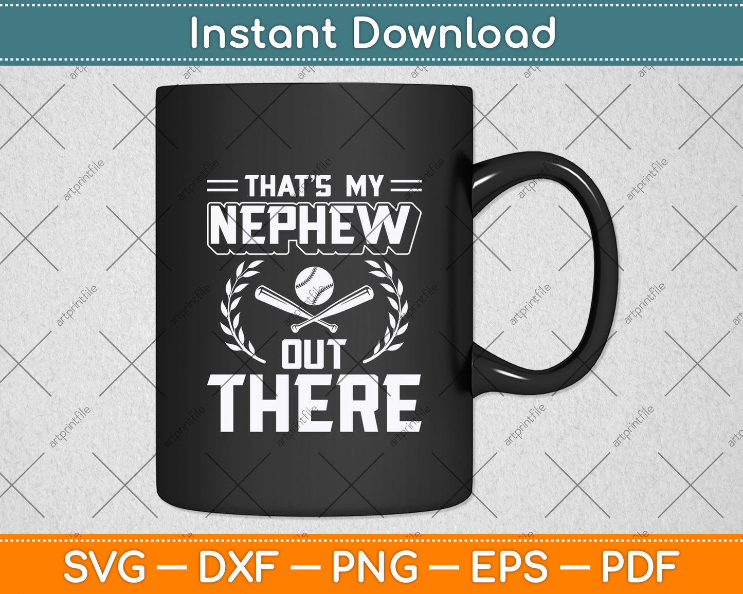 That's My Nephew Out There Baseball Mothers Day Svg Digital Cutting File