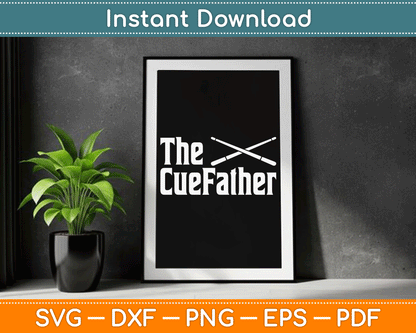 The Cue Father Funny Pool Billiards Player SVG Digital Cutting File