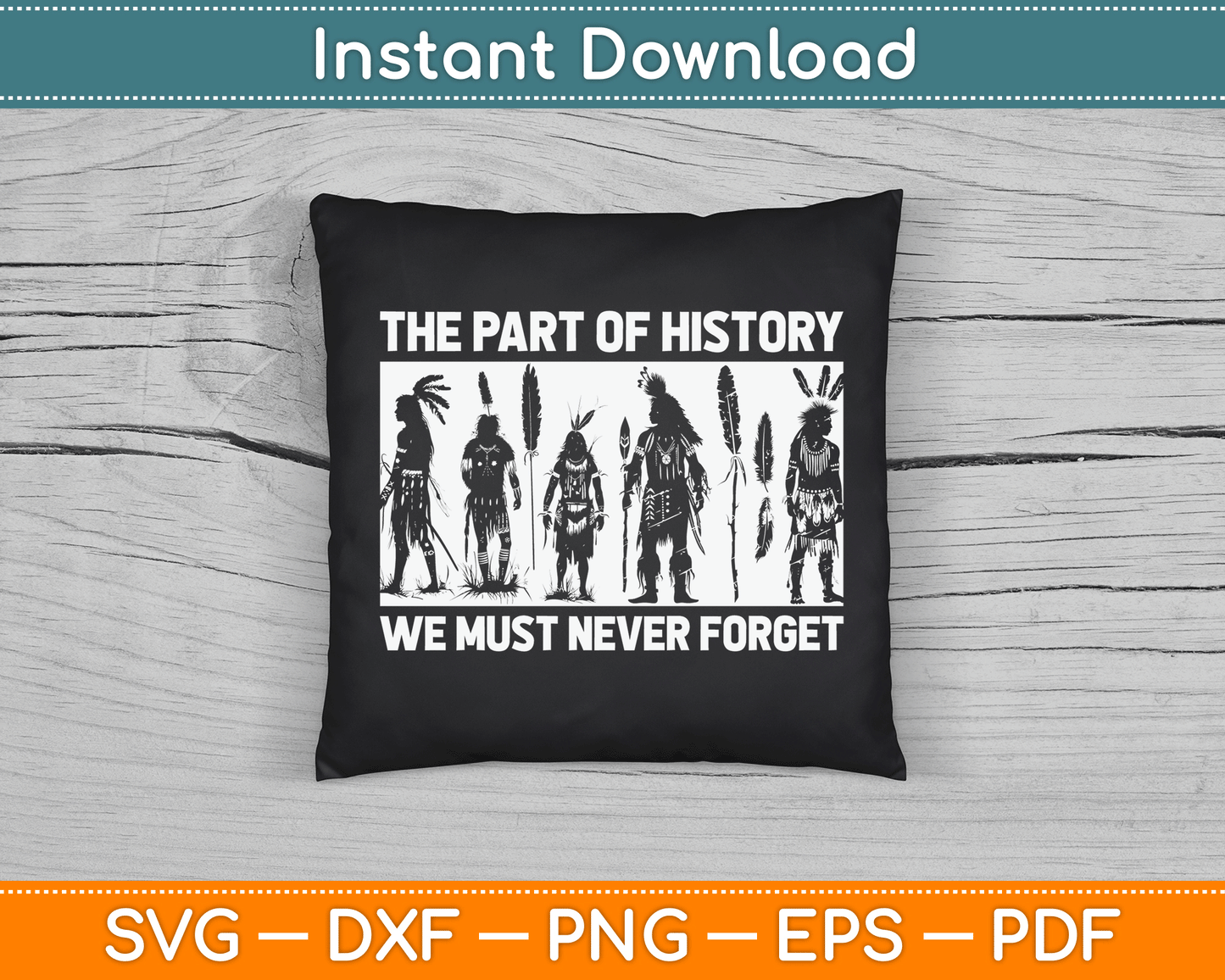 The Part Of History We Must Never Forget Indigenous Children SVG Digital Cutting File