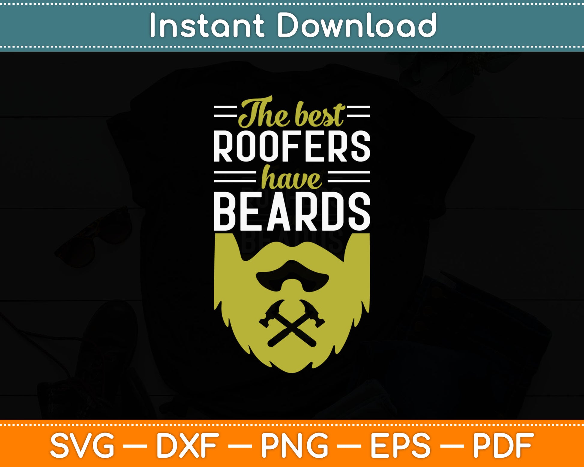 The Best Roofers Have Beards Funny Roofer Svg Digital Cutting File