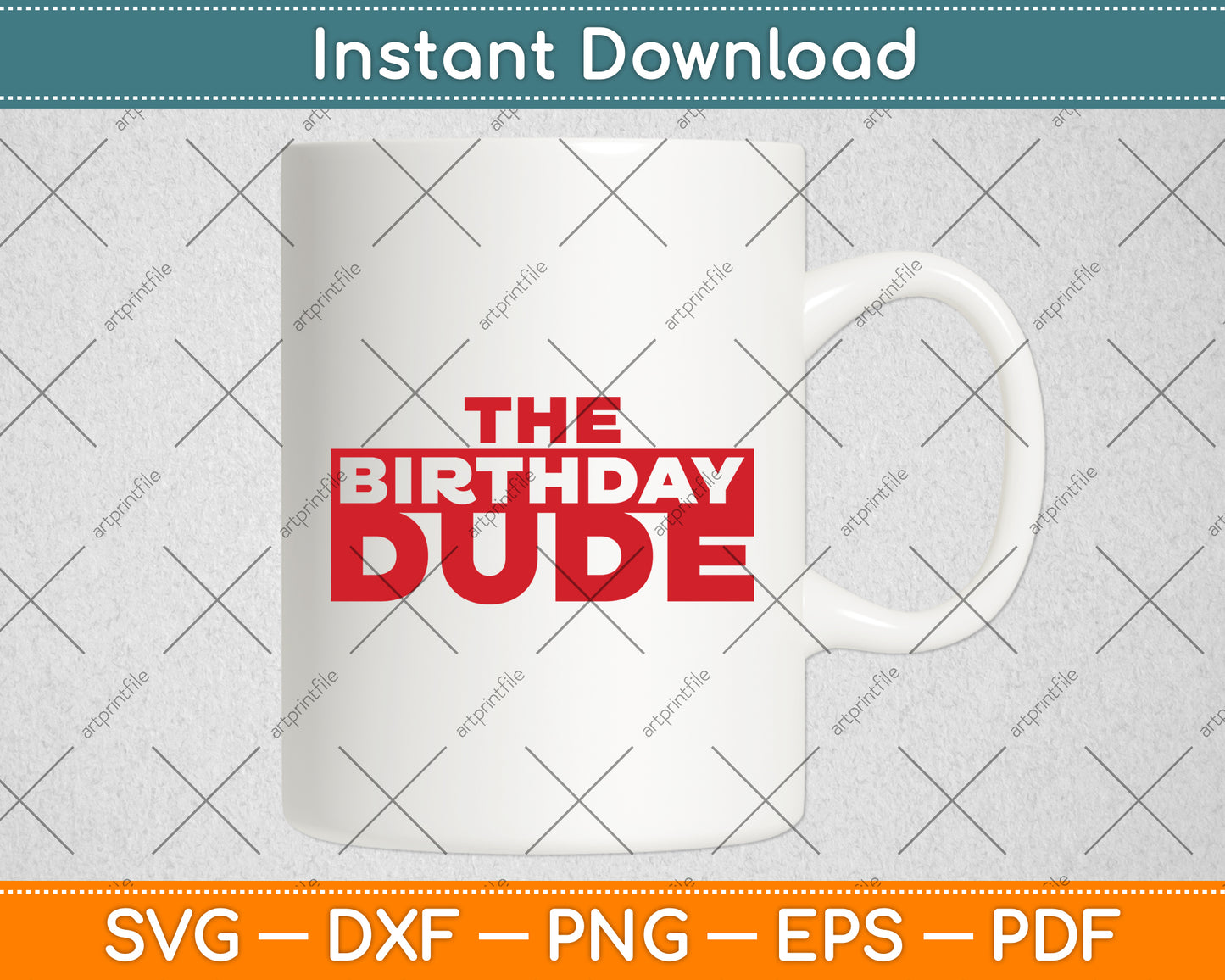 The Birthday Dude Funny Svg Digital Cutting File