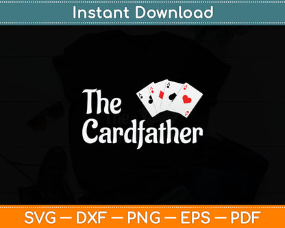 The Card Father Poker Game Cards Playing Dad Father's Dad Svg Digital Cutting File