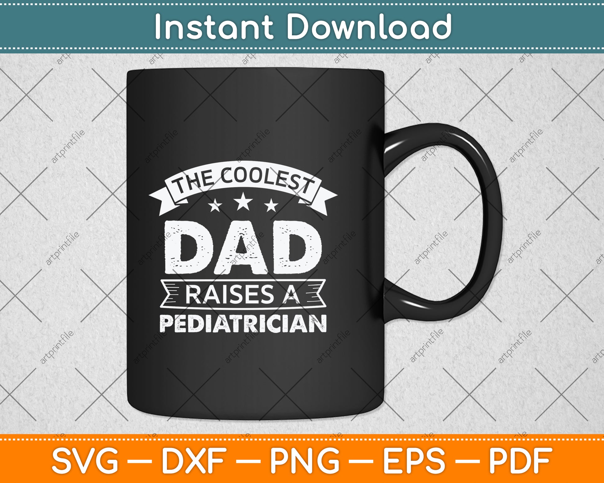 The Coolest Dad Raises A Pediatrician Svg Png Dxf Digital Cutting File