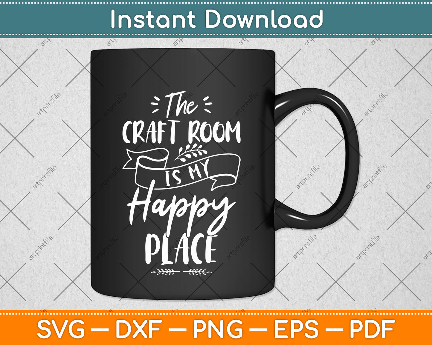 The Craft Room Is My Happy Place Svg Png Dxf Digital Cutting File