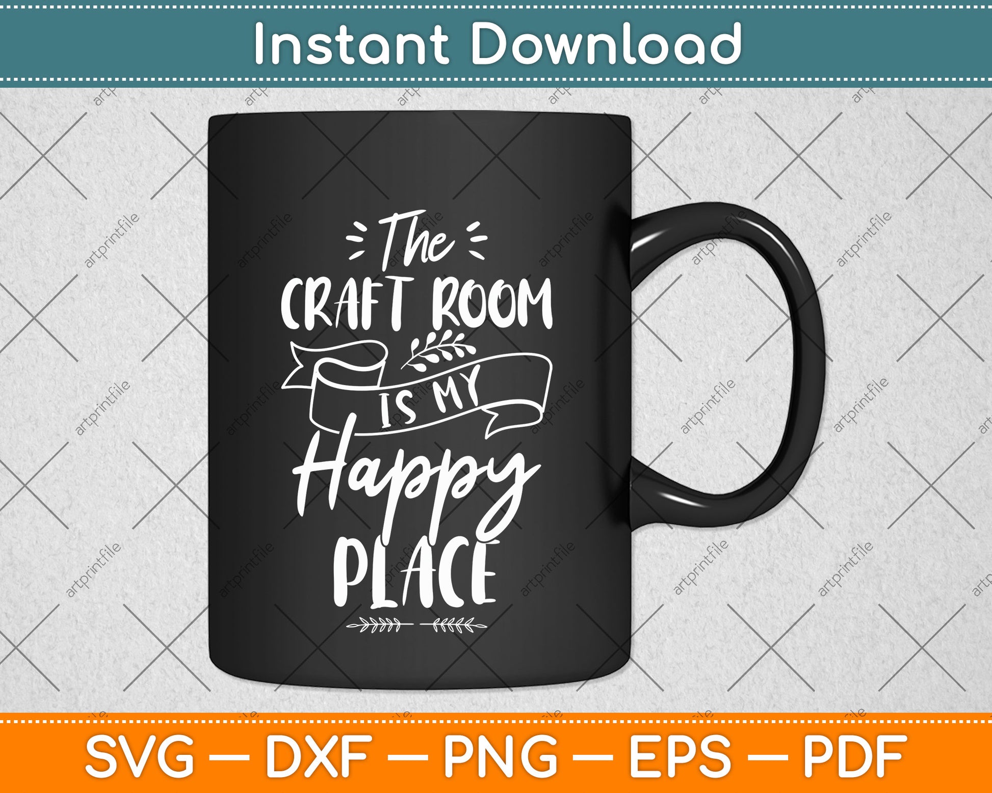 The Craft Room Is My Happy Place Svg Png Dxf Digital Cutting File