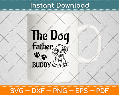 The Dogfather Buddy Dog Svg Digital Cutting File