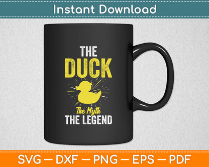 The Duck The Myth The Legend Yellow Rubber Duck Svg Png Dxf Digital Cutting File