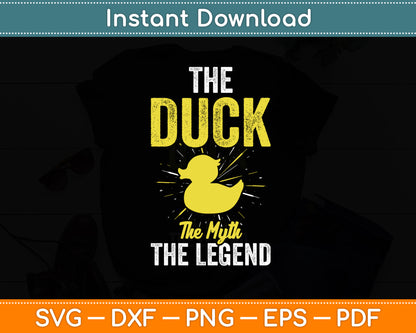 The Duck The Myth The Legend Yellow Rubber Duck Svg Png Dxf Digital Cutting File