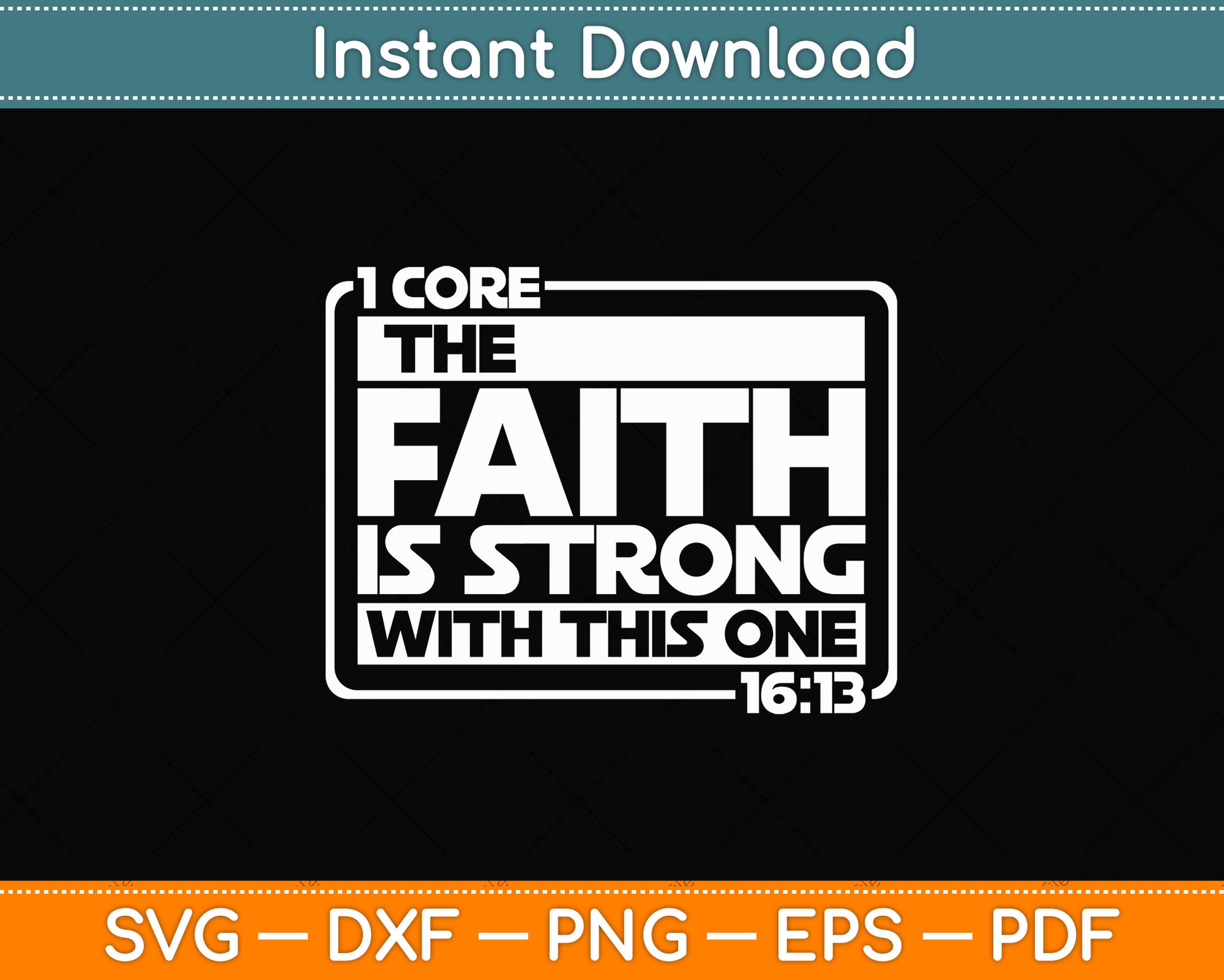 The Faith Is Strong With This One Christian Funny Svg Png Dxf Digital Cutting File