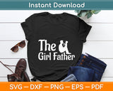 The Girl Father Svg Digital Cutting File