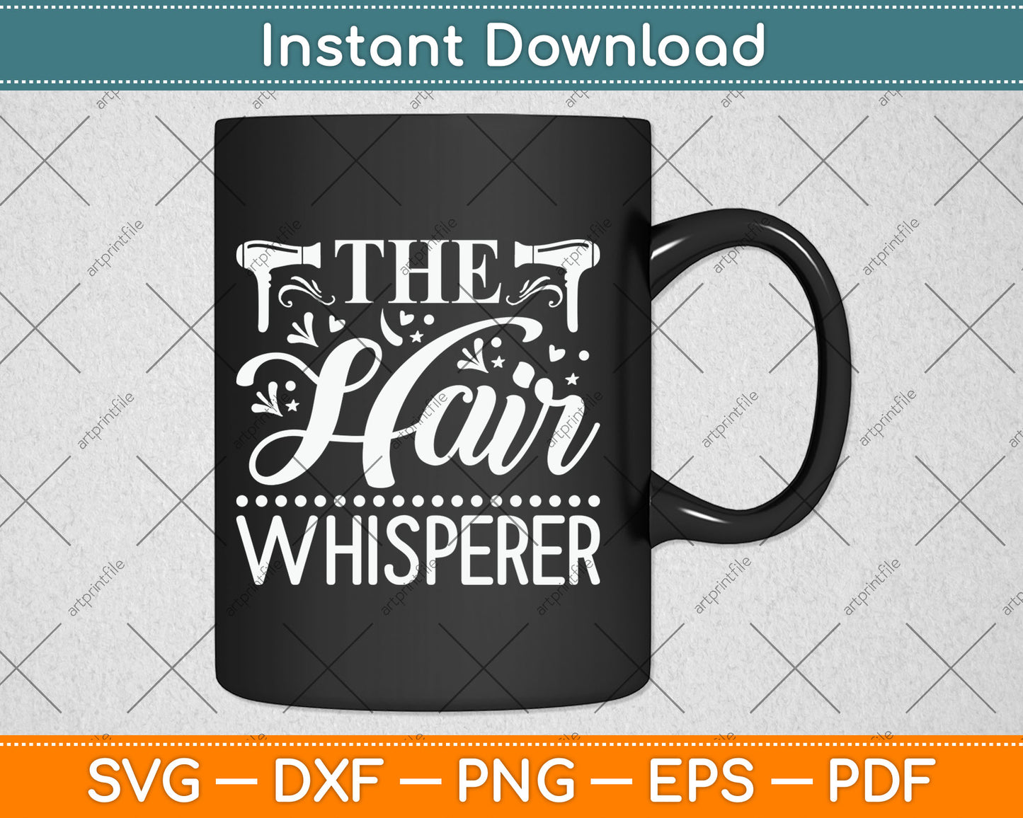 The Hair Whisperer Svg Digital Cutting File