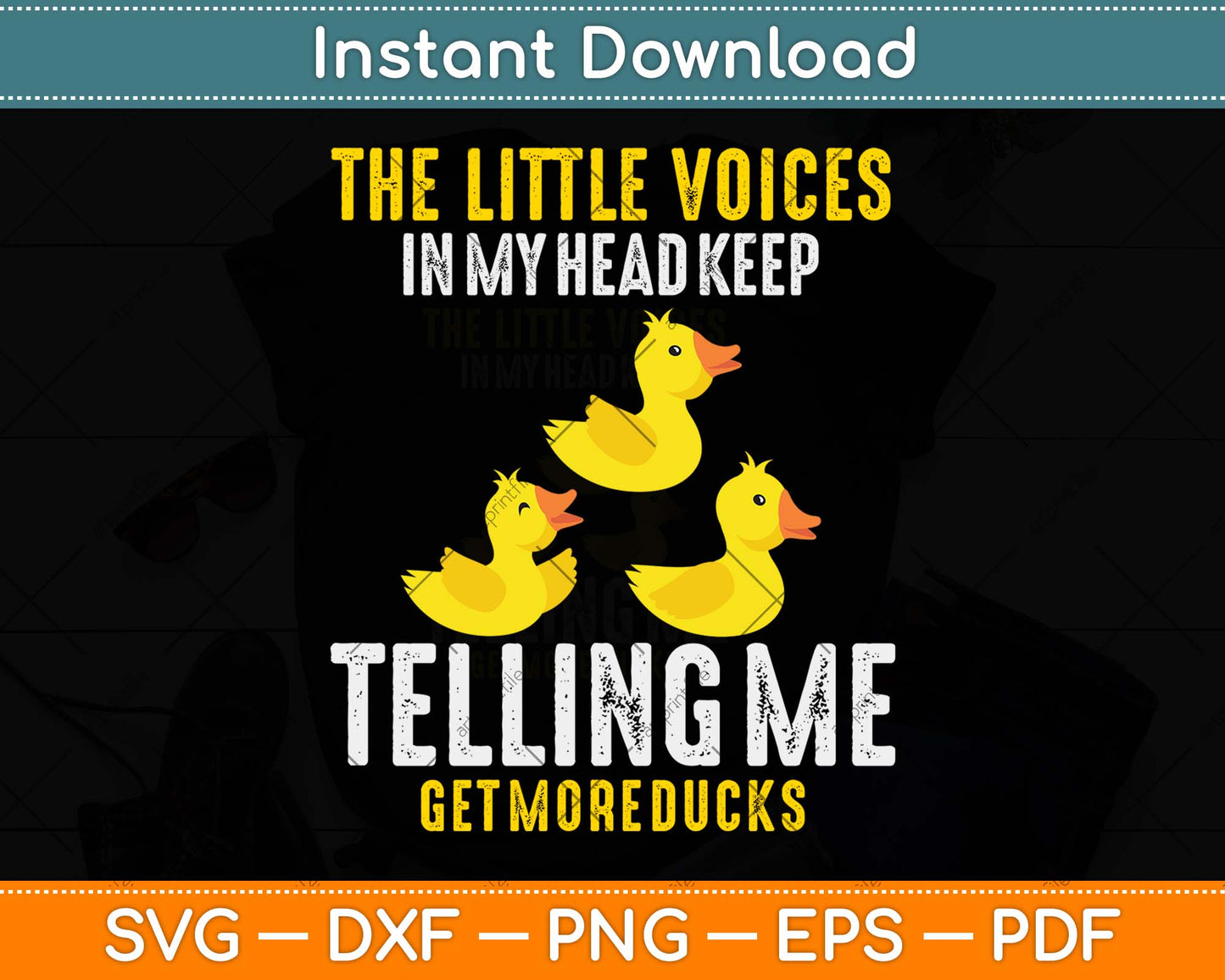 The Little Voices In My Head Keep Telling Me Get More Ducks Svg Design Cutting File