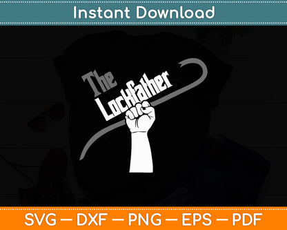The Lock Father Locksmith Funny Svg Digital Cutting File