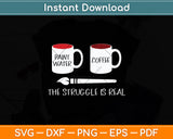 The Struggle Is Real Artist Paint Mug Svg Digital Cutting File