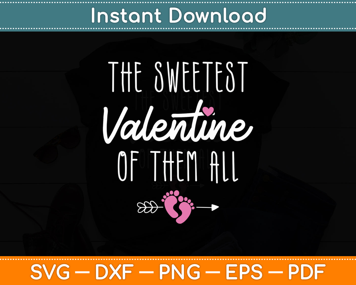 The Sweetest Valentine Pregnancy Announcement Svg Digital Cutting File