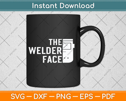 The Welder Face Welding Weld Svg Digital Cutting File