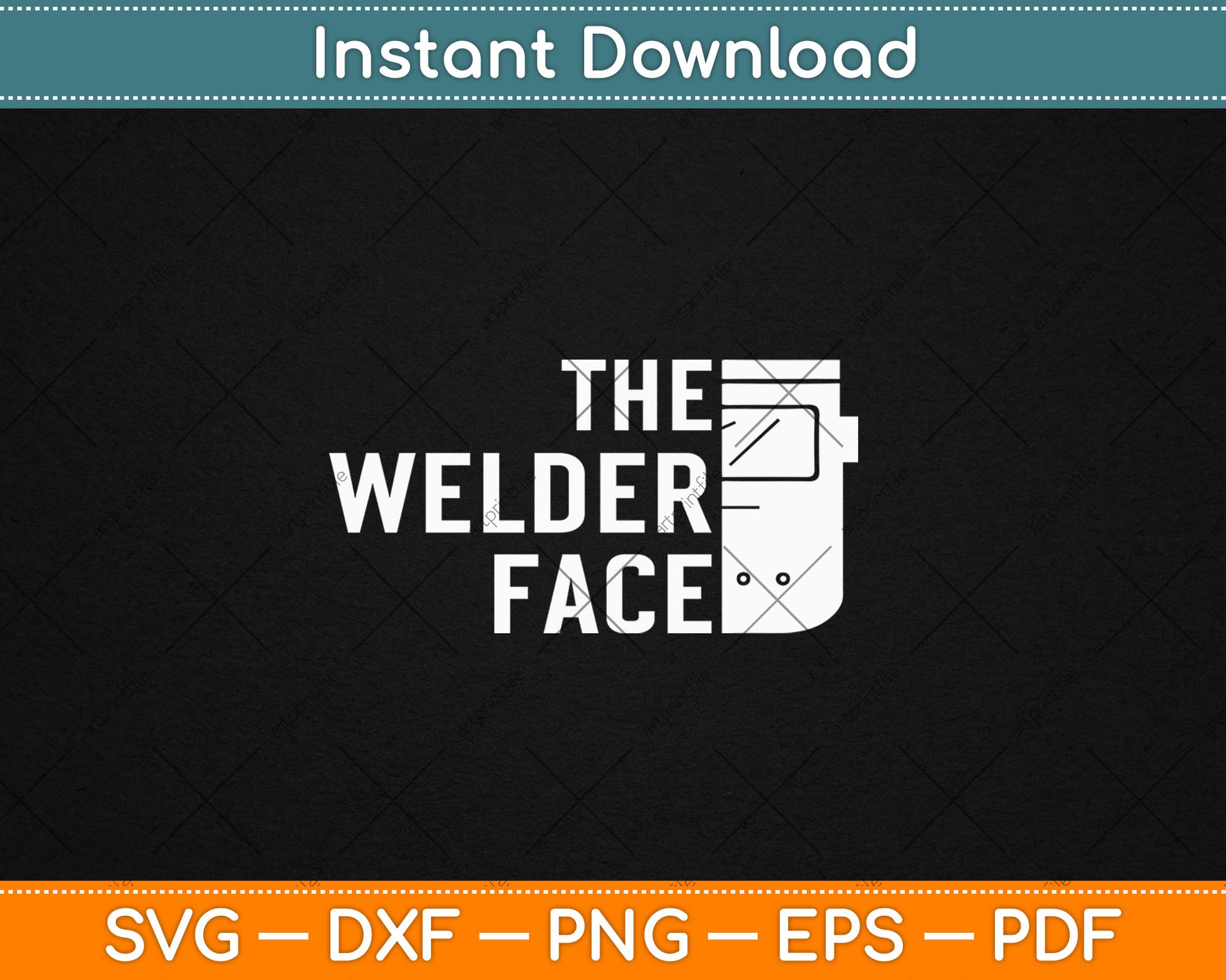 The Welder Face Welding Weld Svg Digital Cutting File