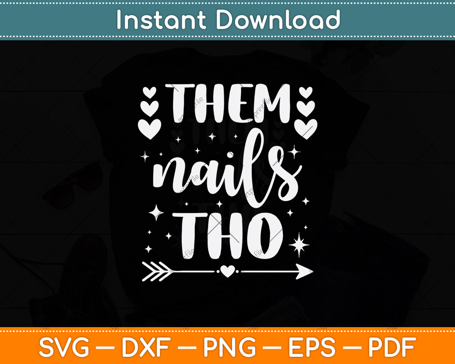 Them Nails Tho Funny Nails Artist Svg Png Dxf Digital Cutting File