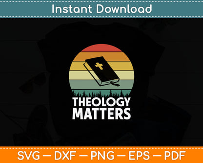 Theology Matters Christian Seminary Svg Digital Cutting File