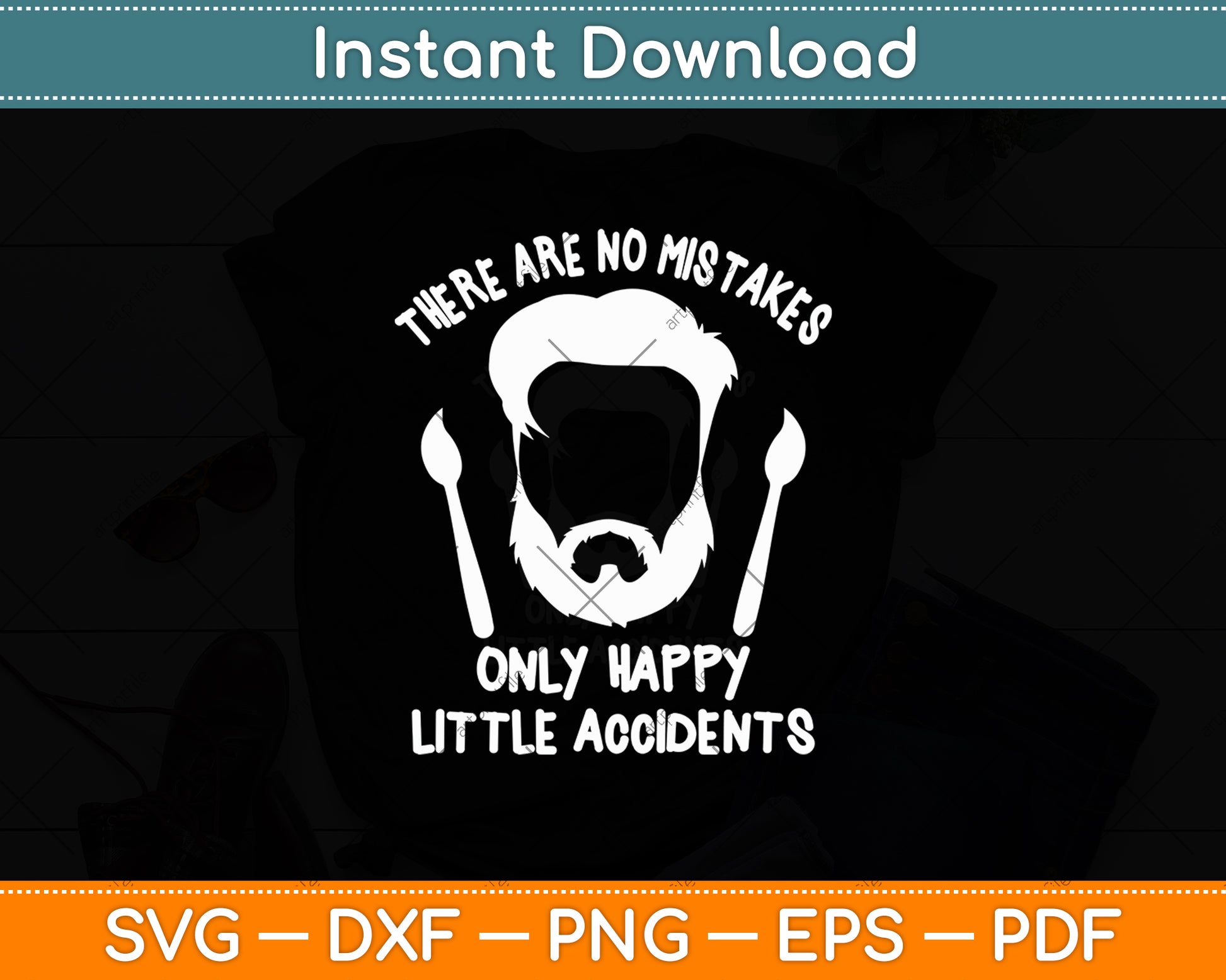 There Are No Mistakes Only Happy Little Accidents Svg Digital Cutting File