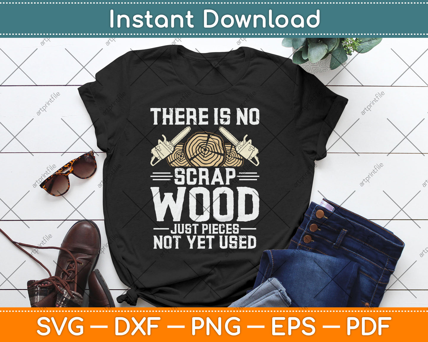 There Is No Scrap Wood Carving Carpentry Furniture Maker Svg Digital Cutting File