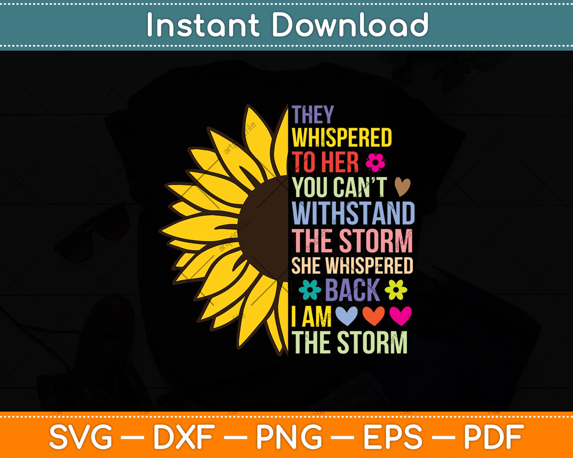 They Whispered To Her You Can’t I Am The Storm Svg Png Dxf Digital Cutting File