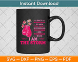 They Whispered To Her You Can’t Withstand The Storm Svg Png Dxf Digital Cutting File