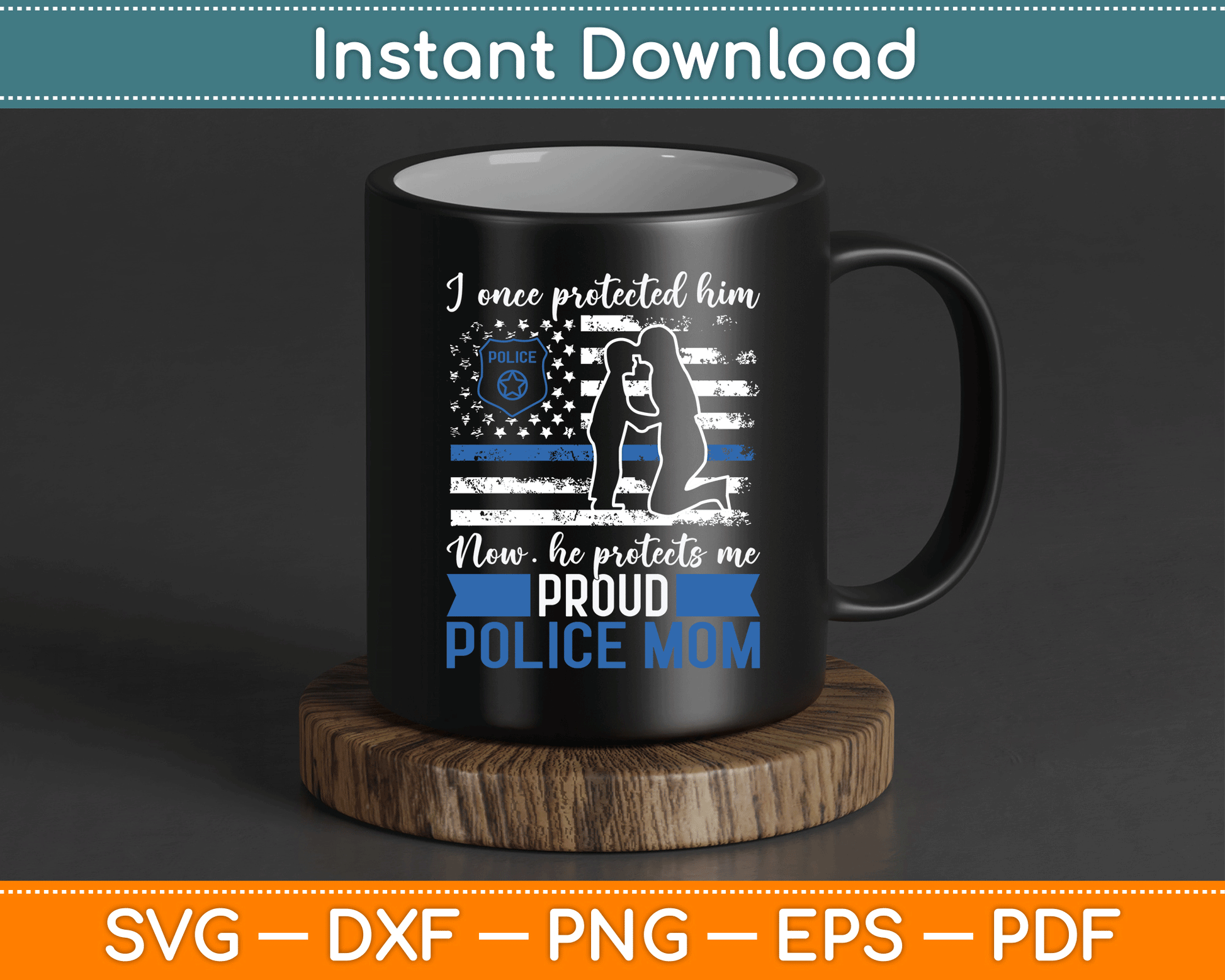 Thin Blue Line American Flag Proud Police Mom SVG Digital Cutting File