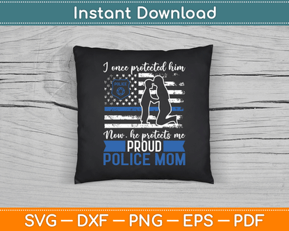Thin Blue Line American Flag Proud Police Mom SVG Digital Cutting File
