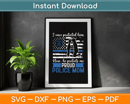 Thin Blue Line American Flag Proud Police Mom SVG Digital Cutting File