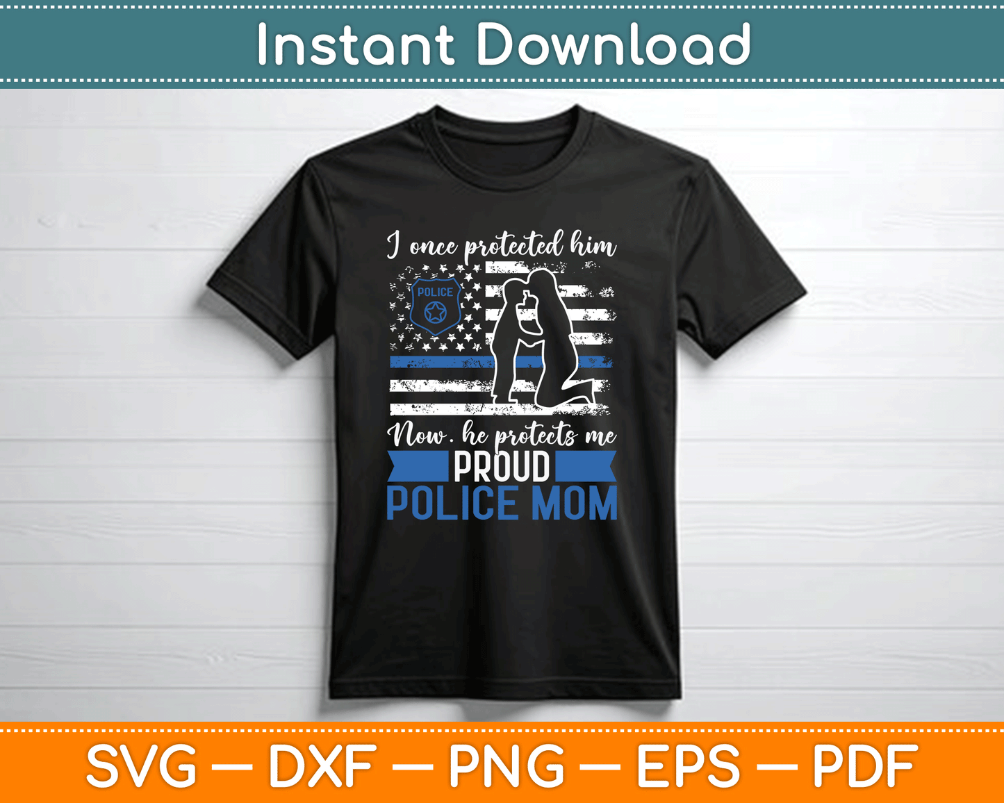 Thin Blue Line American Flag Proud Police Mom SVG Digital Cutting File