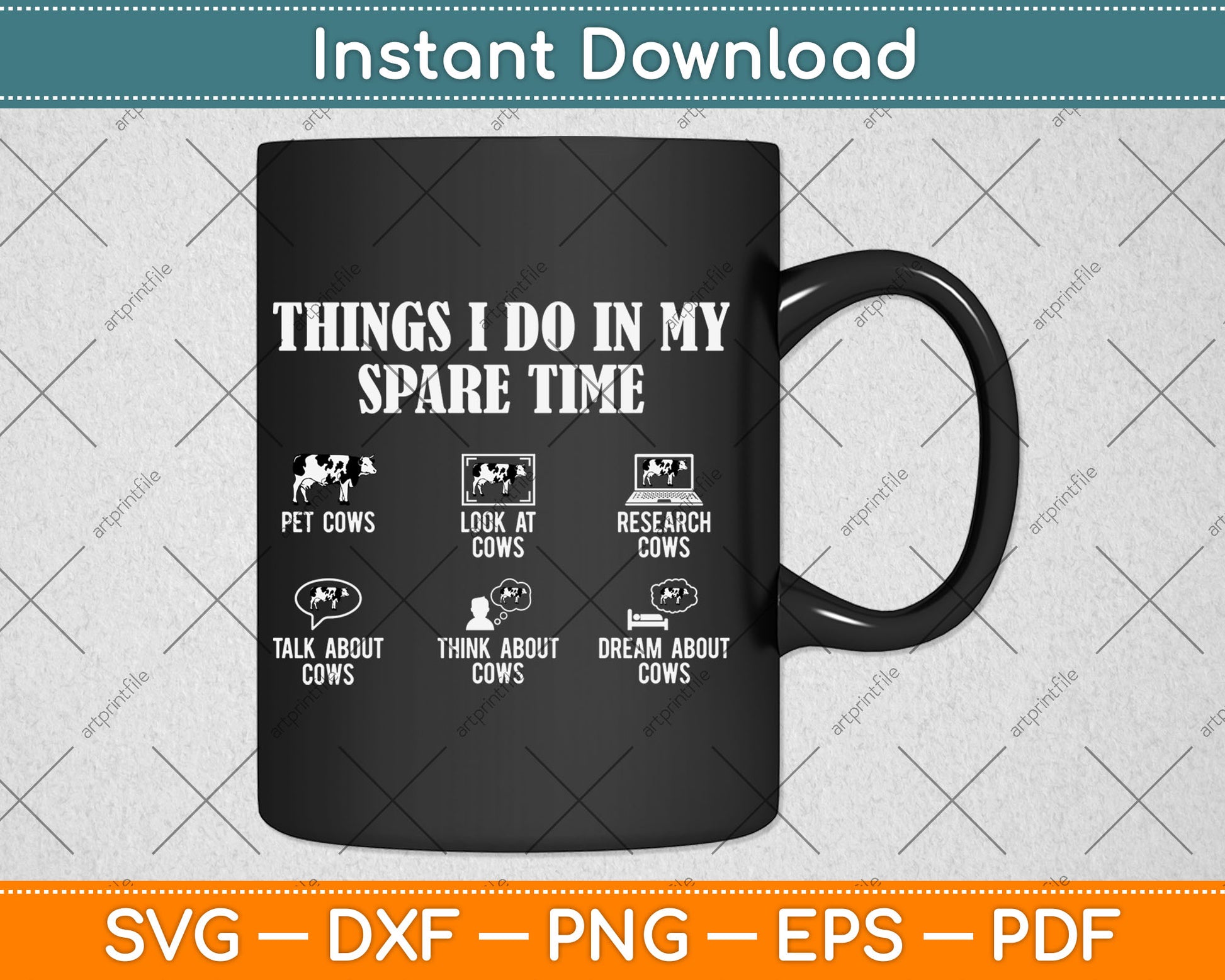 Things I Do In My Spare Time Cow Lover Farmer Cows Svg Digital Cutting File
