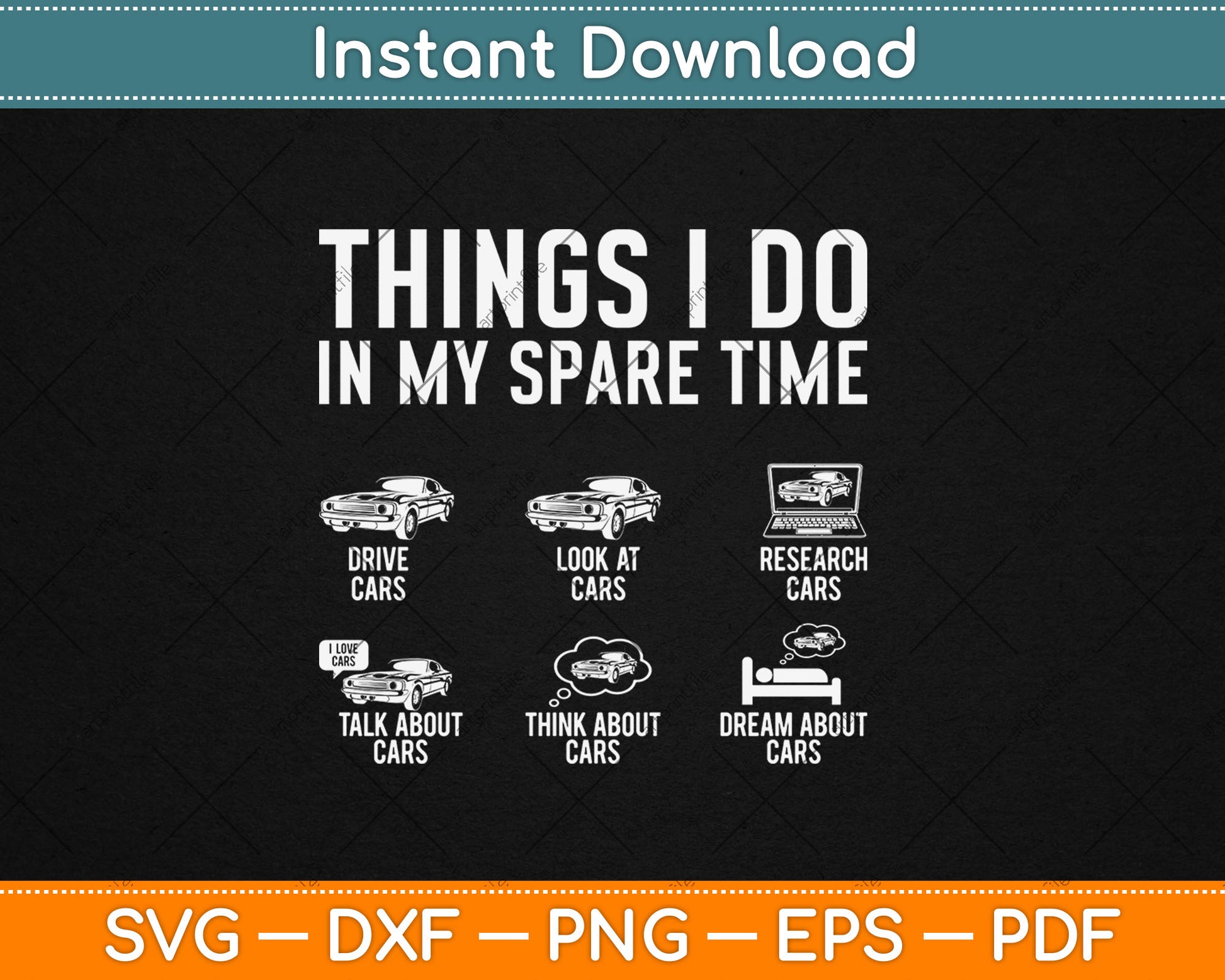 Things I Do In My Spare Time Funny Car Guy Car Svg Digital Cutting File