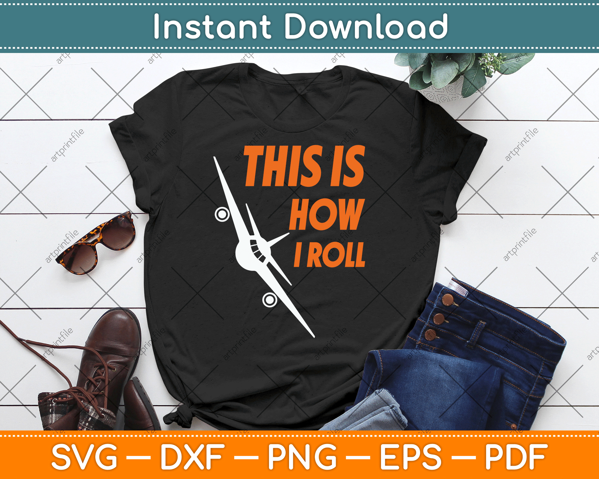 This Is How I Roll Funny Pilot & Aviation Airplane SVG Digital Cutting File