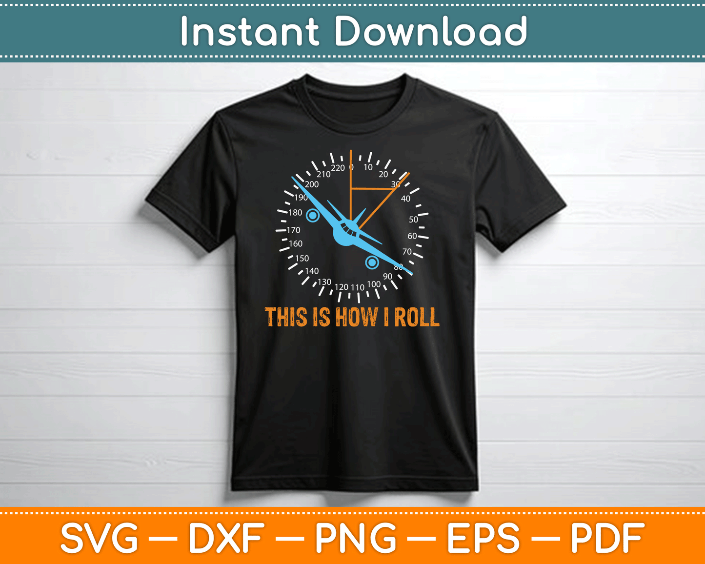 This Is How I Roll Airplane Pilot Aviation SVG Digital Cutting File