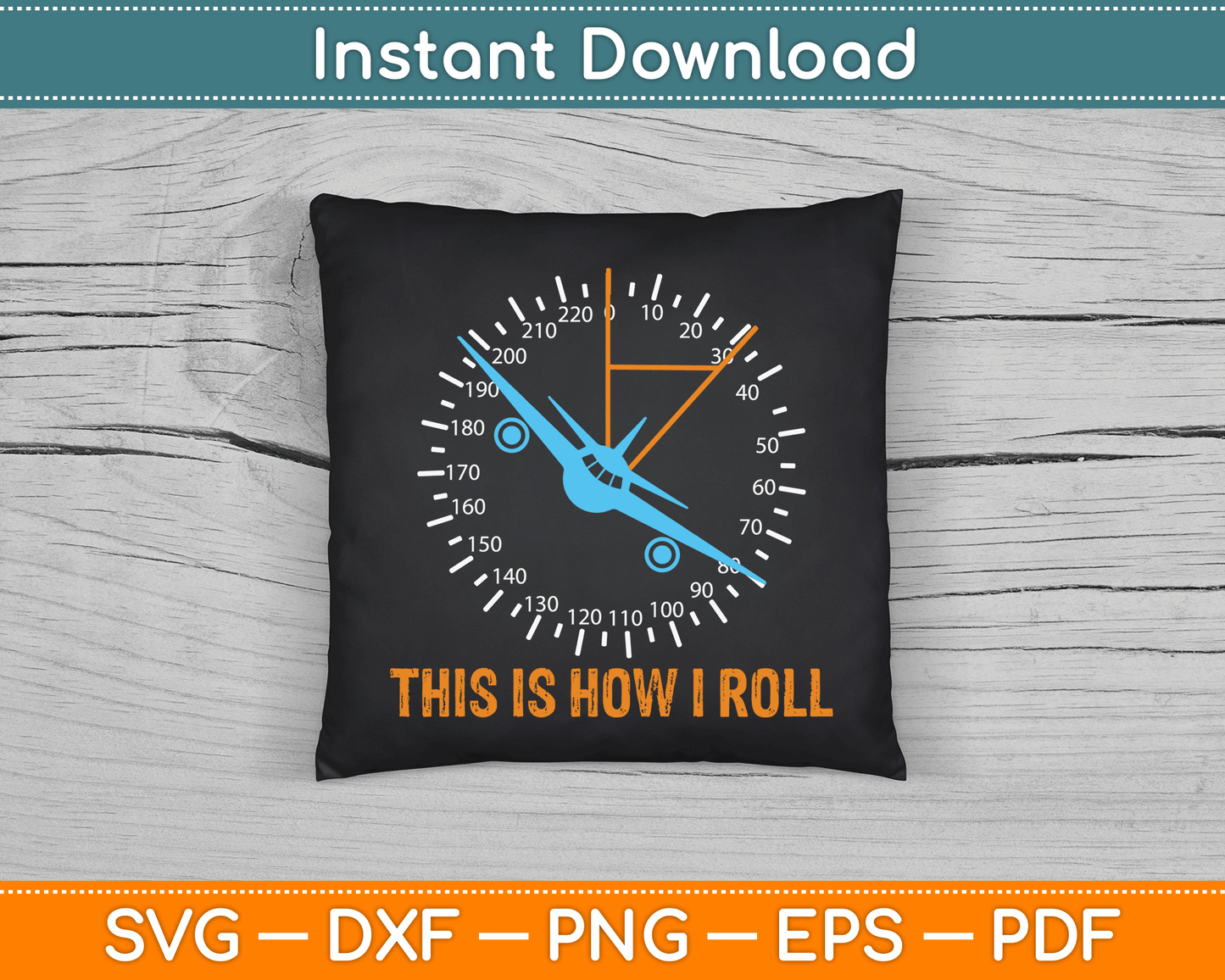 This Is How I Roll Airplane Pilot Aviation SVG Digital Cutting File
