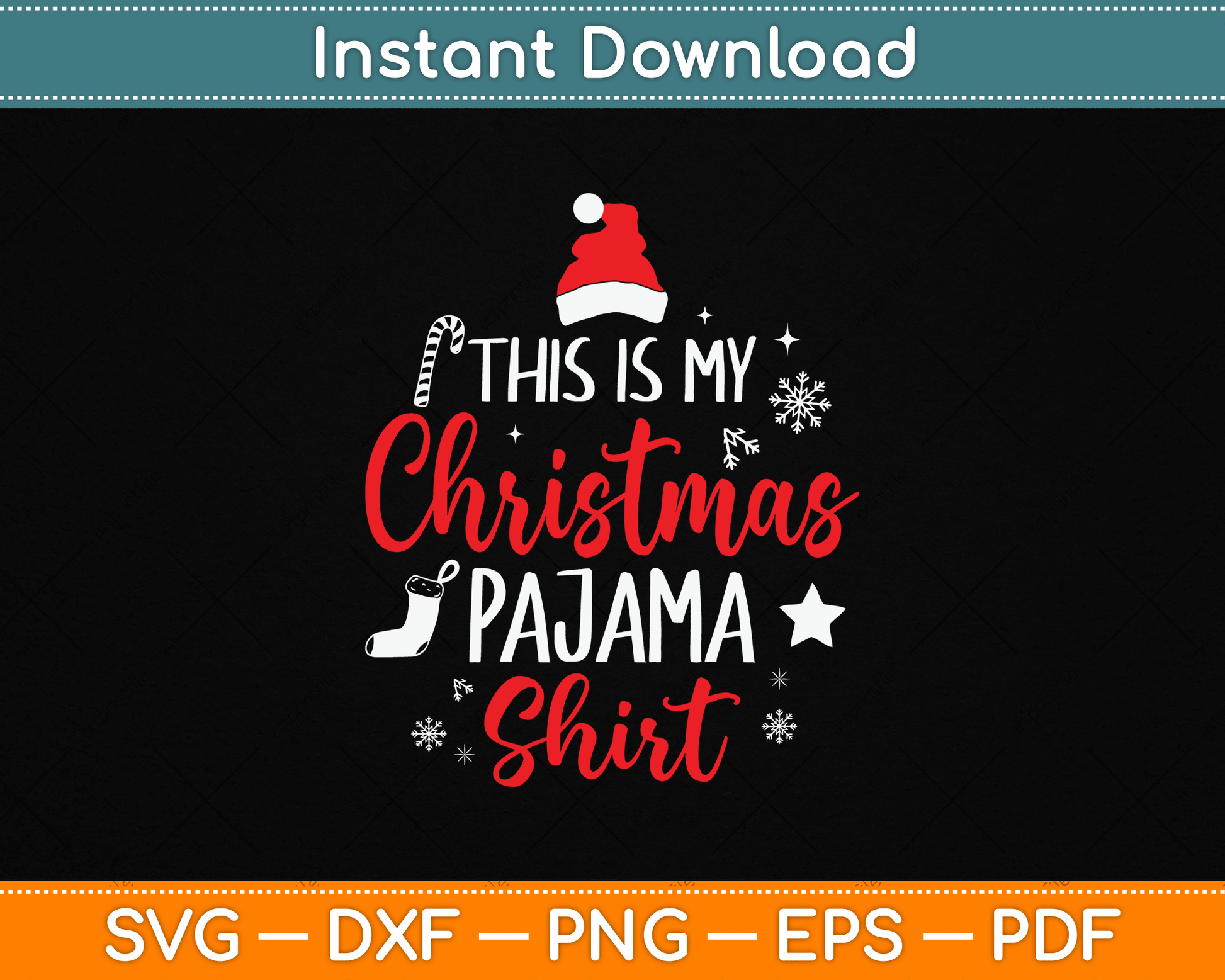 This Is My Christmas Pajama Shirt SVG Digital Cutting File
