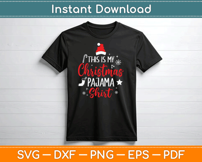 This Is My Christmas Pajama Shirt SVG Digital Cutting File