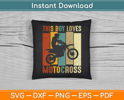 This Boy Loves Motocross Boys Dirt Bike SVG PNG Digital Cutting File