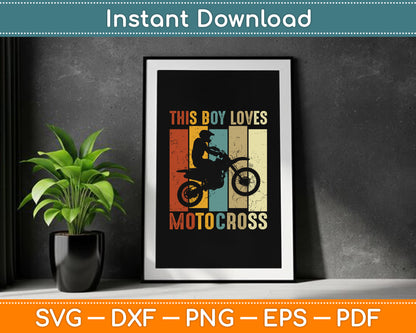 This Boy Loves Motocross Boys Dirt Bike SVG PNG Digital Cutting File