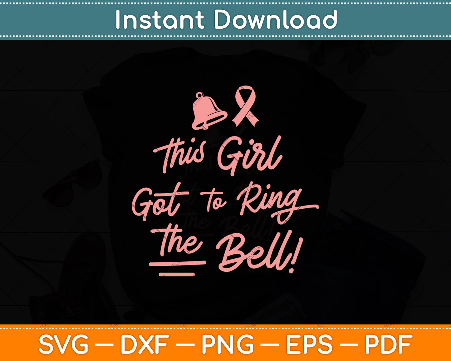 This Girl Got To Ring The Bell! Svg Png Dxf Digital Cutting File