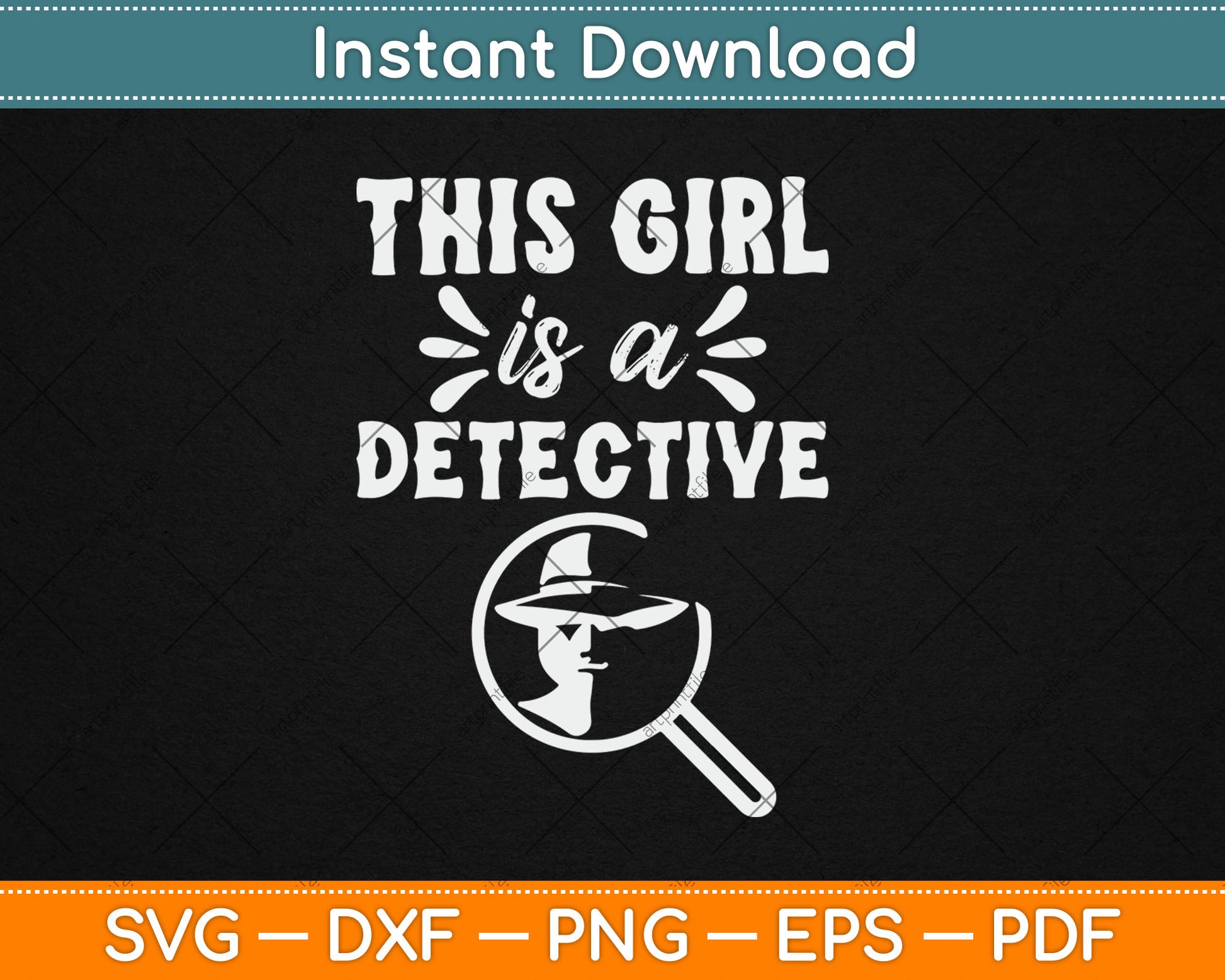 This Girl Is A Detective Espionage True Crime Spying Svg Digital Cutting File