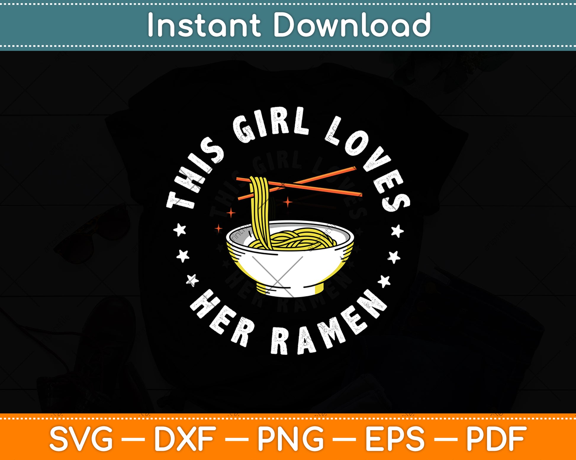 This Girl Loves Her Ramen Asian Noodle Funny Svg Digital Cutting File