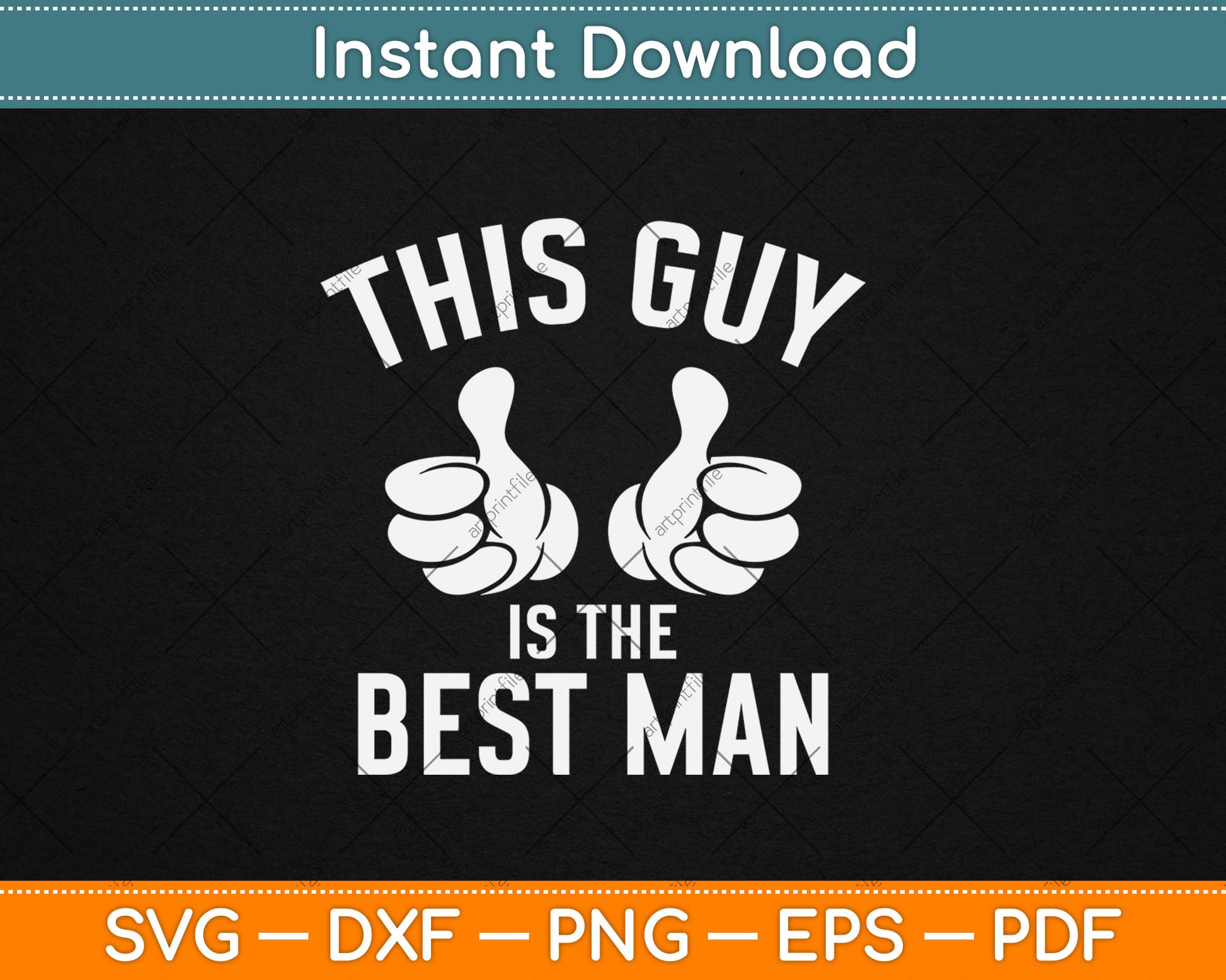 This Guy Is The Best Man Bachelor Supplies Party Wedding Svg Digital Cutting File