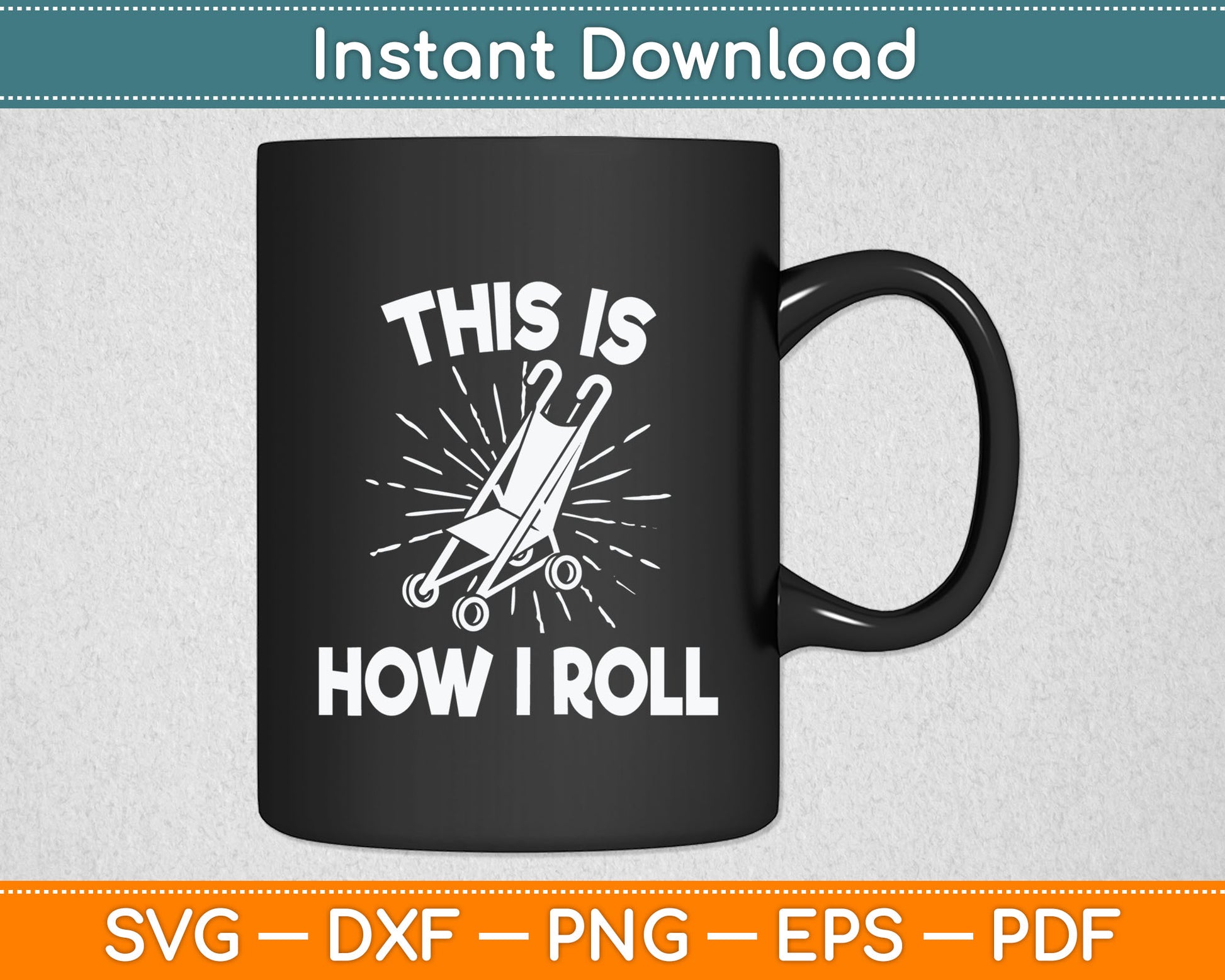 This Is How I Roll - Older People Senior Citizen Retiree Svg Digital Cutting File