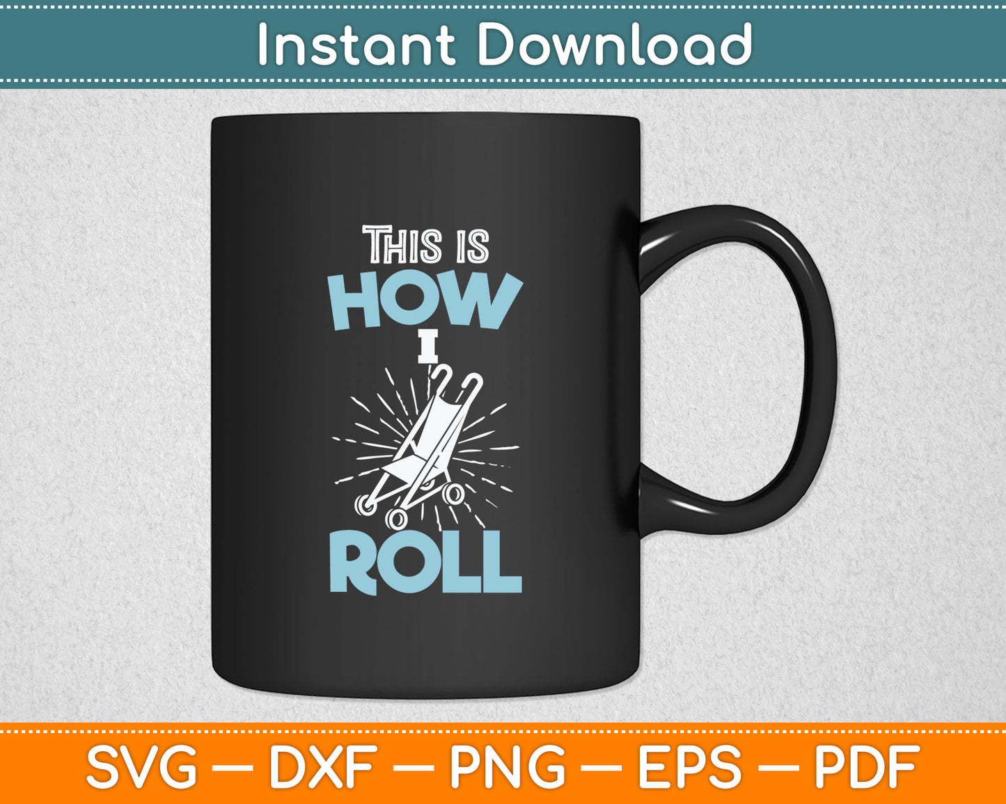 This Is How I Roll Funny Senior Citizen Svg Digital Cutting File