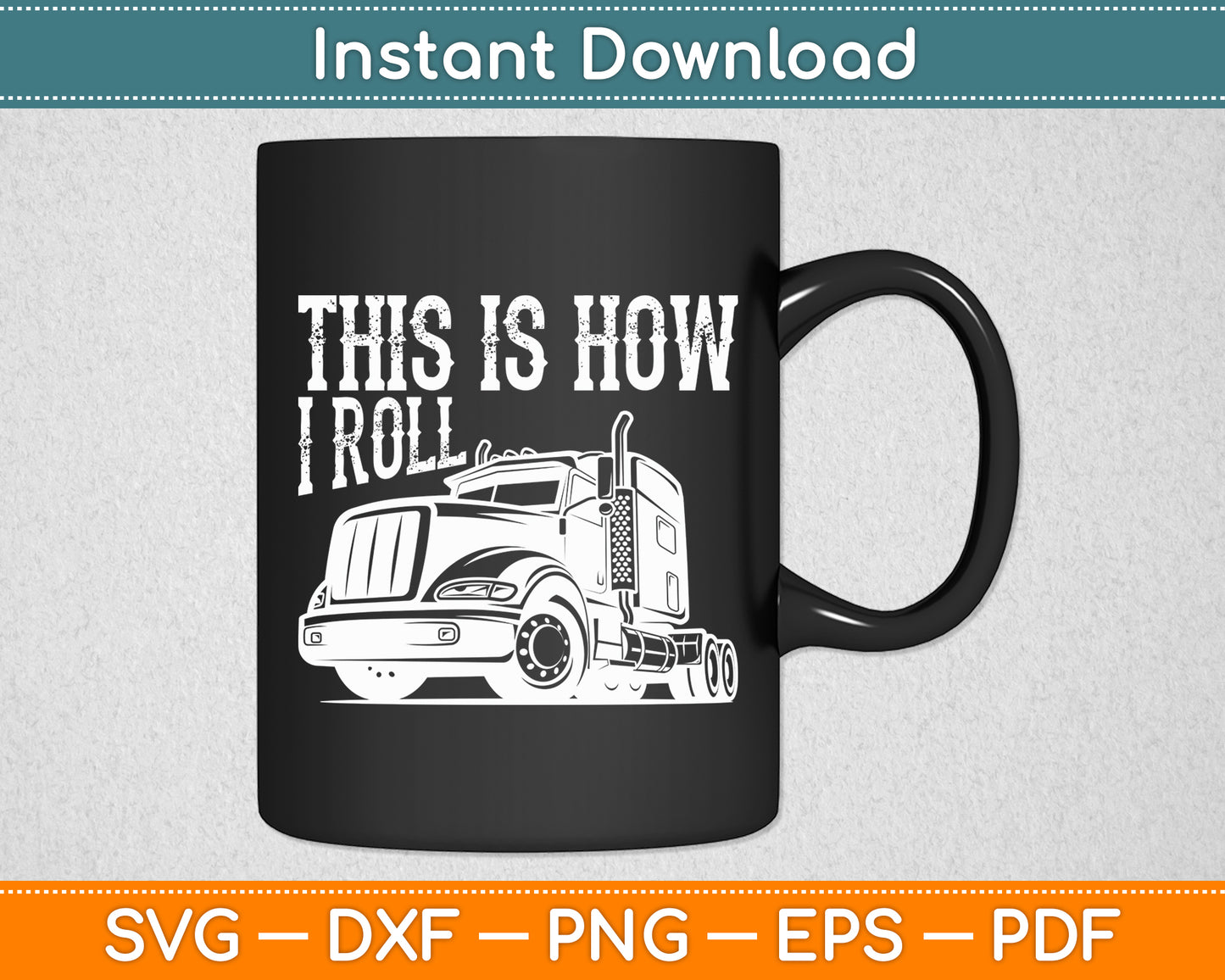 This Is How I Roll Tow Truck Driver Svg Digital Cutting File