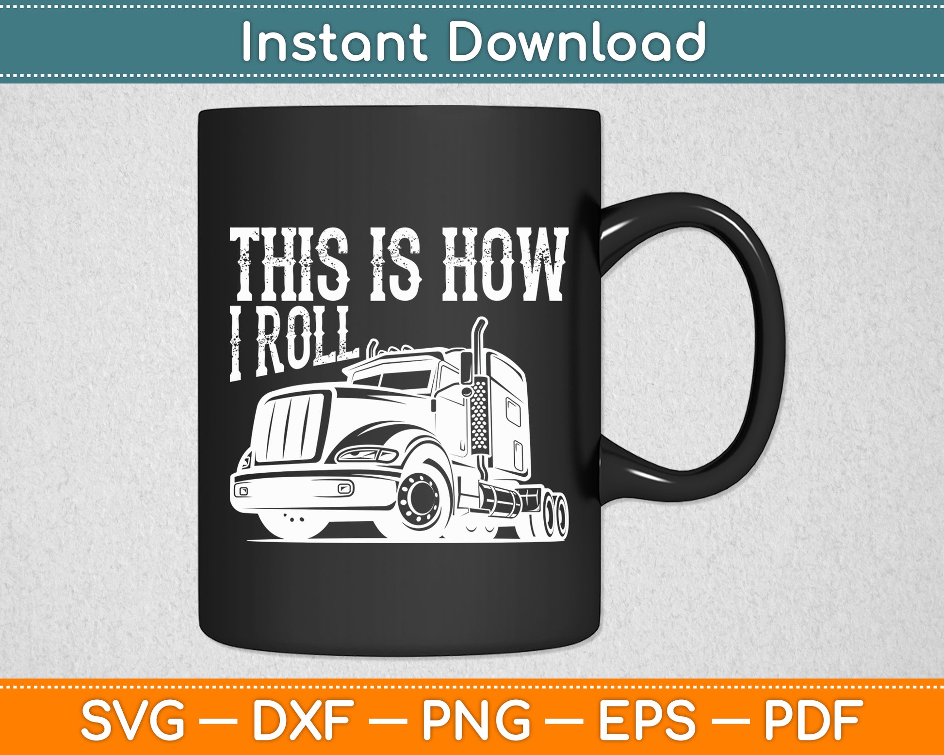 This Is How I Roll Tow Truck Driver Svg Digital Cutting File